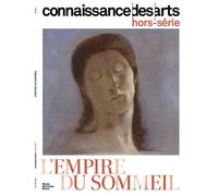 L'empire du sommeil - Collectif - Connaissance Des Arts Revue - broché - Revue