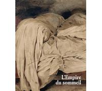 L'empire du sommeil - Laura Bossi - In Fine Editions D'art - broché - Catalogue d'exposition