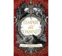 L'empire du vampire Jay Kristoff (Auteur), Benoît Domis (Traduction)