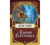 L'Empire Électrique - Victor Fleury - Bragelonne - Poche - Roman