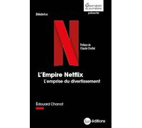 L'Empire Netflix: L'emprise du divertissement