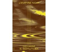 L'Empire noir