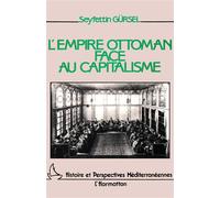 L'empire ottoman face au capitalisme