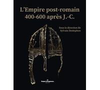 L'empire Post-Romain - 400-600 Après J.-C