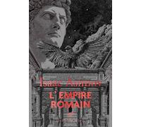 L'Empire romain - Christophe Jaquet - Belles Lettres - broché - Essai