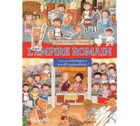 L'Empire Romain - Colle colorie - Ilaria Barsotti - Piccolia - broché - Document jeunesse