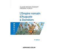 L'Empire romain d'Auguste à Domitien - 4e éd.