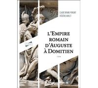 L'Empire romain d'Auguste à Domitien 5ème édition - Claude Briand-Ponsart - Armand Colin - broché - Scolaire / Universitaire