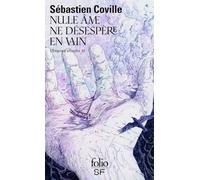 L'Empire s'effondre: Nulle âme ne désespère en vain (3)