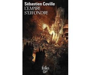 L'Empire s'effondre - Sébastien Coville - Gallimard - Poche - Roman
