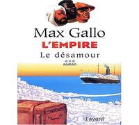L'Empire, tome 3: Le désamour