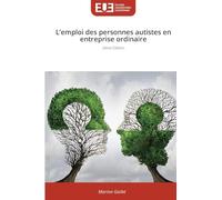 L'emploi des personnes autistes en entreprise ordinaire