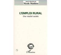 L'emploi rural - Nicole Mathieu - L'harmattan - broché - Livre