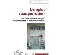 L'emploi sous perfusion Georges Jourdam (Auteur)