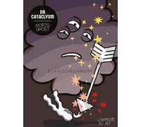 L'EMPLOYE DU MOI Dr. Cataclysm tome 3