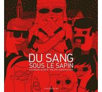 L'EMPLOYE DU MOI Du sang sous le sapin