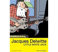 L'EMPLOYE DU MOI Jacques Delwitte - Little white jack