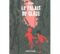 L'EMPLOYE DU MOI le palais de glace