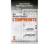 L'empreinte Alexandria Marzano-Lesnevich (Auteur), Héloïse Esquié (Traduction)