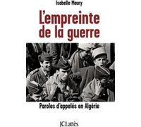 L'empreinte de la guerre Isabelle Maury (Auteur)