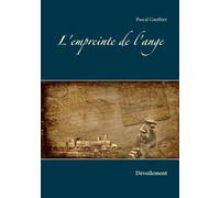 L'empreinte De L'ange - Dévoilement