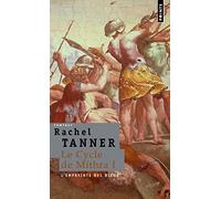 L'Empreinte des dieux: Le Cycle de Mithra, vol. 1