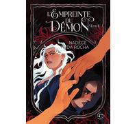 L'Empreinte du démon - tome 2 (Édition reliée) - Nadège Da Rocha - Consequences - relié - Roman