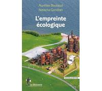 L'empreinte écologique - Aurélien Boutaud - La découverte - Poche - Etude