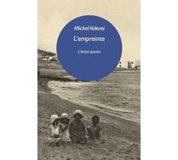 L'empreinte - Michel Valensi - Eclat Eds De L' - Poche - Roman