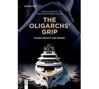 L'emprise des oligarques