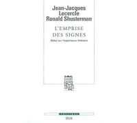 L'Emprise des signes : Débat sur l'expérience littéraire