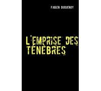 L'emprise Des Ténèbres