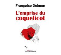 L'emprise du coquelicot
