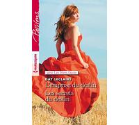 L'emprise du destin - Les secrets du destin