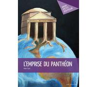 L'Emprise du Panthéon - Alain Pyre - Publibook - broché - Roman