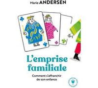 L'emprise familiale Marie Andersen (Auteur)