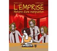 L'emprise Fiamma Luzzati (Auteur), Camille Eyquem (Auteur)