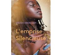 L'emprise Silencieuse: Amour, corps et héritages invisibles