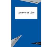 L'emprunt de l'Etat Jean-Claude Ducros (Auteur)