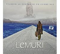 Lemuri Il Visionario - Viaggio Al Centro Di Un Cuore Blu