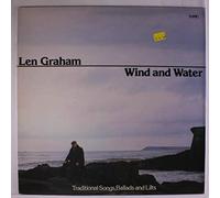 LEN GRAHAM - Wind And Water