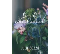 Lena and Miss Cawkwell - Julie Bozza - Julie Bozza - ebook (ePub) - Livre