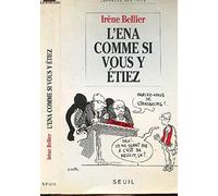 L'ENA comme si vous y étiez