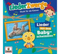 Lena,Felix & die Kita-Kids - Liederzwerge-Lieder aus dem Babyschwimmen