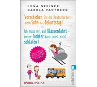 Lena Greiner Ca Verschieben Sie die Deutscharbeit - mein Sohn hat Geburt (Poche)