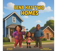 Lena Has Two Homes