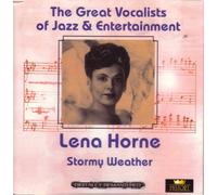 Lena Horne - Stormy Weather