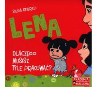 Lena Pourquoi dois-tu travailler autant Silvia Serreli (Buch auf Polnisch)