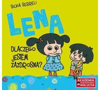 Lena Pourquoi suis-je jalouse - Silvia Serreli (Buch auf Polnisch)