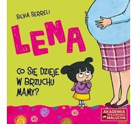 Lena Que se passe-t-il dans le ventre de maman ?